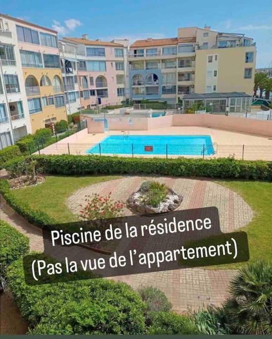 Superbe Appartement 6 Personnes Avec Piscine Secteur Richelieu, A 400M De La Plage Et A 650M Du Centre Port Agde Dış mekan fotoğraf